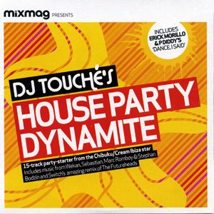 DJ Touché  House Party Dynamite NEW + SEALED MIXMAG CD  