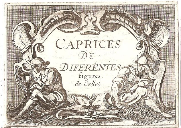 Jacques Callot Caprices De Diferantes Etching  