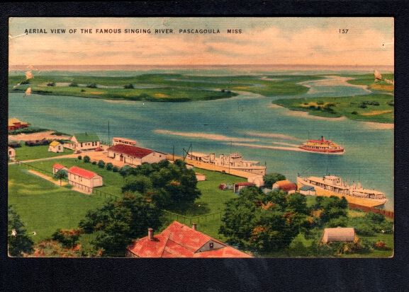 SINGING RIVER PASCAGOULA, MS POSTCARD 1930S  