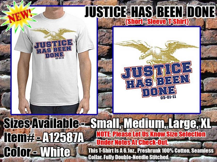 Justice Has Been Done / White Tee / Sizes   S,M,L,XL  